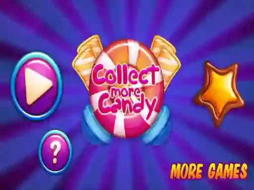 Lojë Collect More Candy në internet