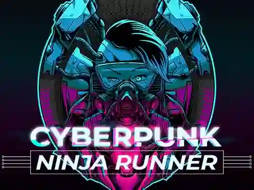 Lojë CyberPunk Ninja Runner në internet