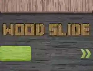 Lojë Wood Slide në internet