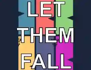 Lojë Let them fall në internet