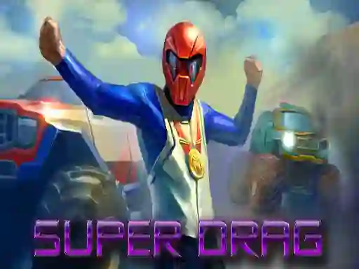 Lojë Super Drag në internet