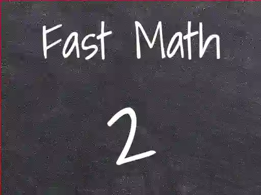 Lojë Fast Math 2 në internet