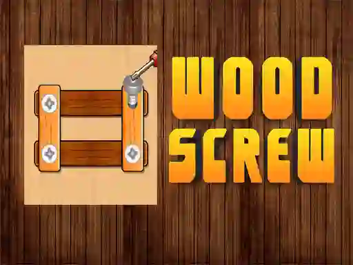 Lojë Wood Screw në internet