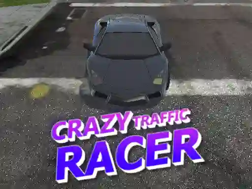 Lojë Crazy Traffic Racer në internet