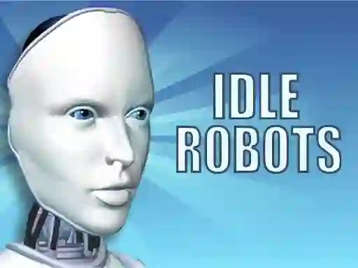 Lojë Idle Robots në internet