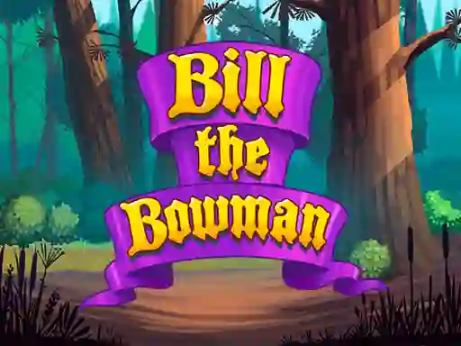 Lojë Bill the Bowman në internet