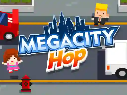 Lojë Megacity Hop në internet