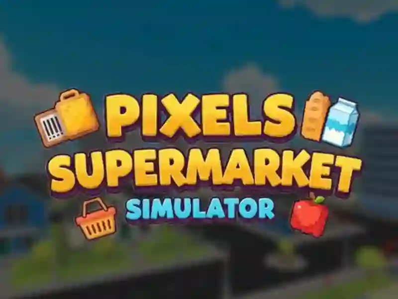 Lojë Pixels Supermarket Simulator në internet