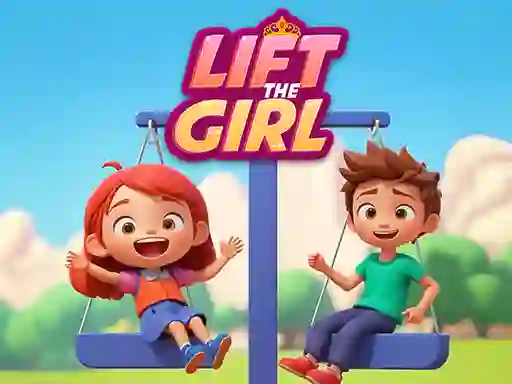 Lojë Lift The Girl në internet