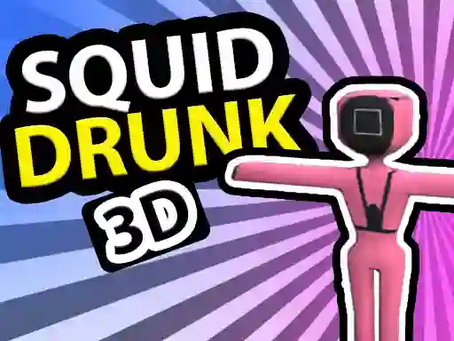 Lojë Squid Drunk 3D në internet