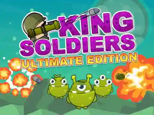 Lojë King Soldiers Ultimate Edition në internet