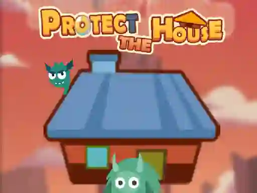 Lojë Protect The House në internet