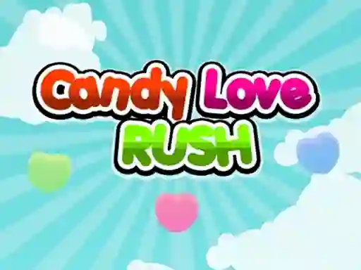 Lojë Candy Love Rush në internet