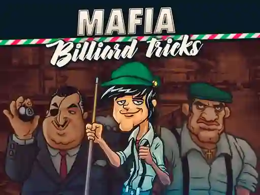 Lojë Mafia billiard tricks në internet