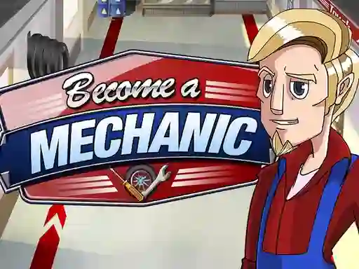Lojë Become a mechanic në internet