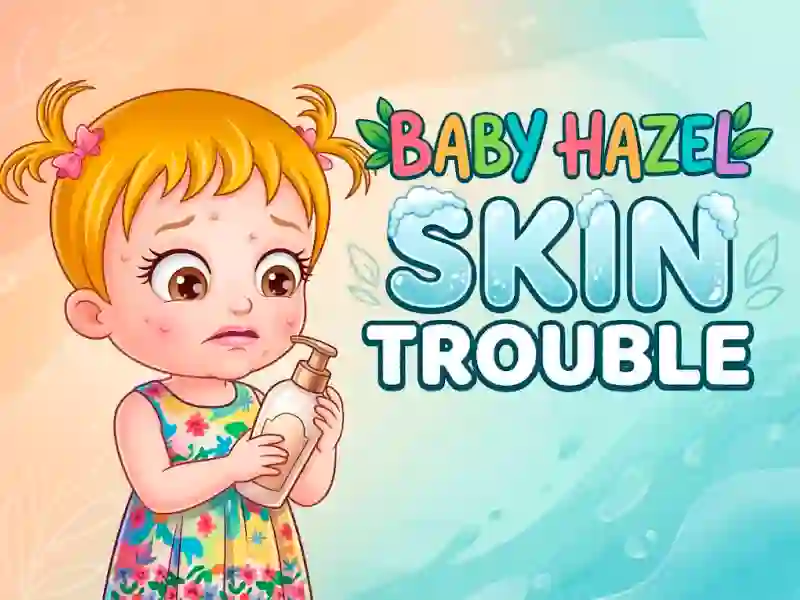 Lojë Baby Hazel Skin Trouble në internet