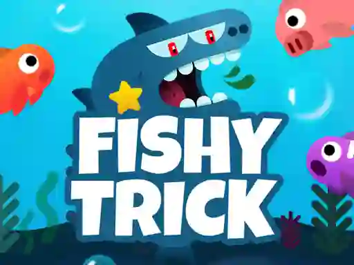 Lojë Fishy Trick në internet