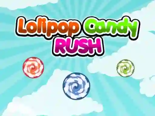 Lojë Lolipop Candy Rush në internet