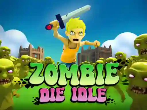 Lojë Zombie Die Idle në internet