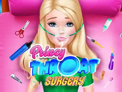 Lojë Princy Throat Surgery në internet