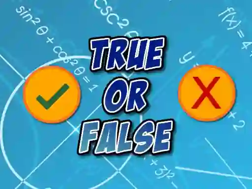 Lojë True Or False në internet