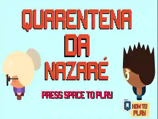 Lojë Nazare Quarantine në internet