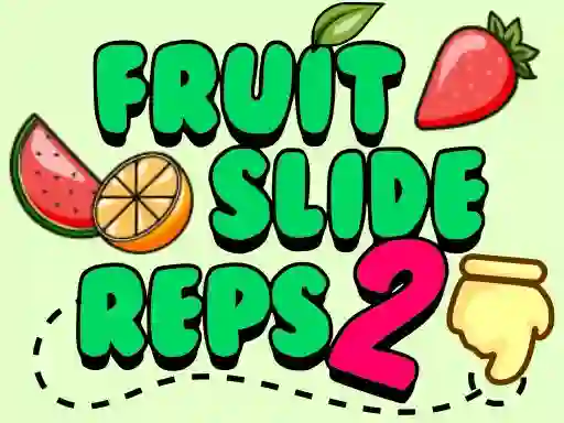 Lojë Fruit Slide Reps 2 në internet