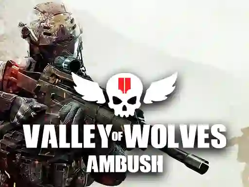 Lojë Valley of Wolves Ambush në internet