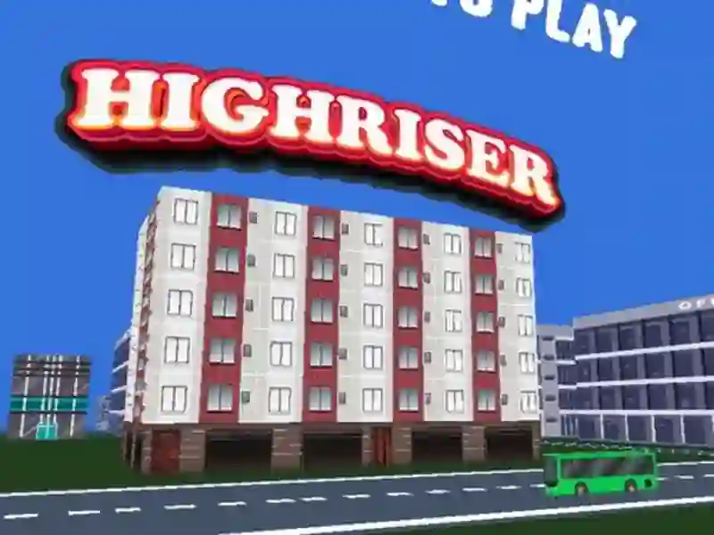 Lojë Highriser në internet