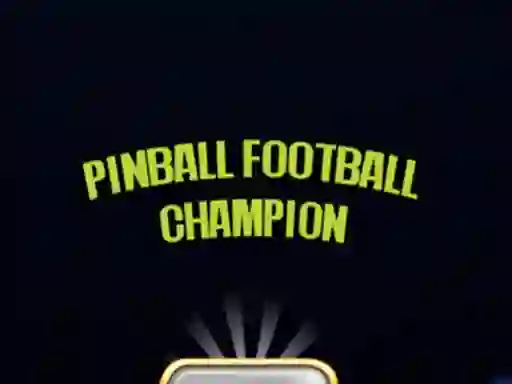 Lojë Pinball Football Champion në internet