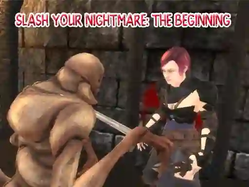 Lojë Slash Your Nightmare: The Beginning në internet