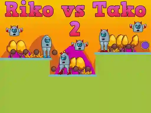 Lojë Riko vs Tako 2 në internet