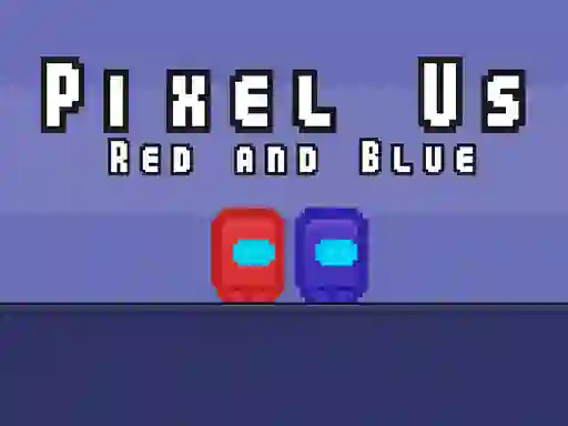 Lojë Pixel Us Red and Blue në internet