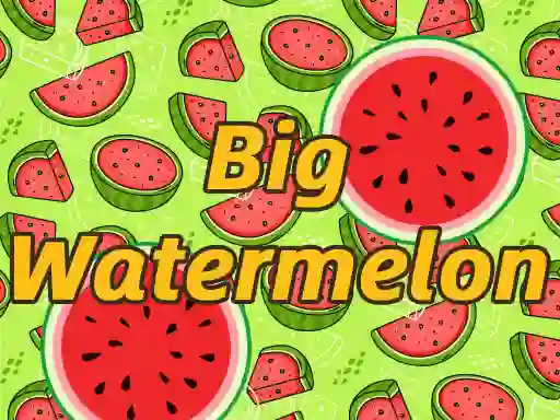 Lojë BigWatermelon në internet