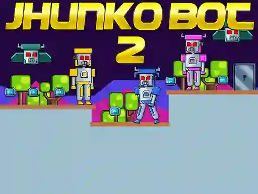 Lojë Jhunko Bot 2 në internet