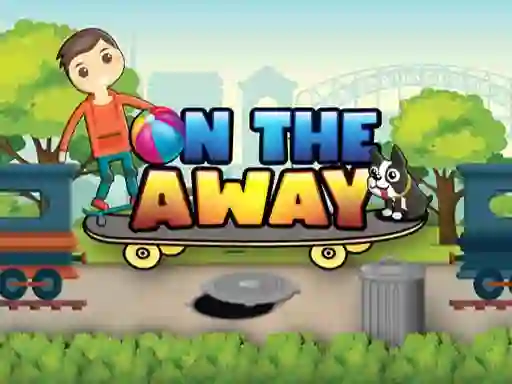 Lojë On The Away në internet