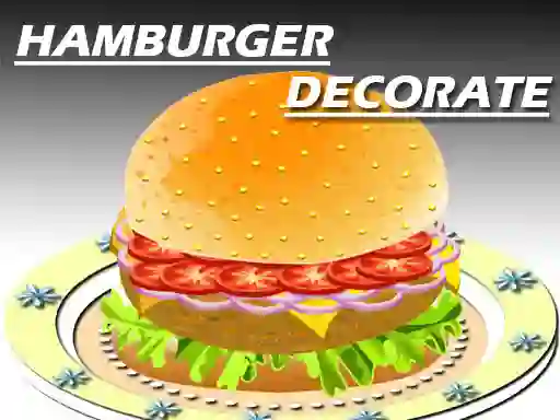 Lojë Hamburger Decorating në internet