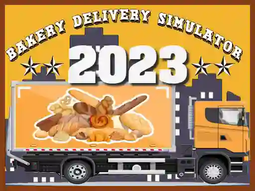 Lojë Bakery Delivery Simulator 2023 në internet