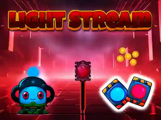 Lojë Light Stream në internet