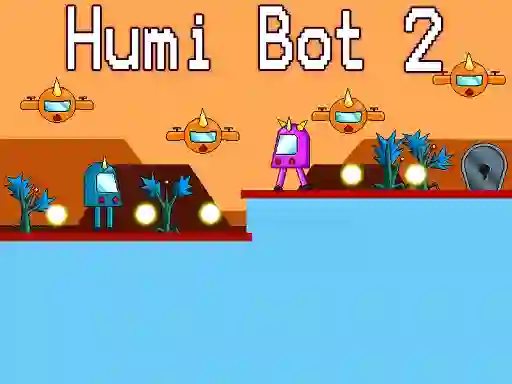Lojë Humi Bot 2 në internet