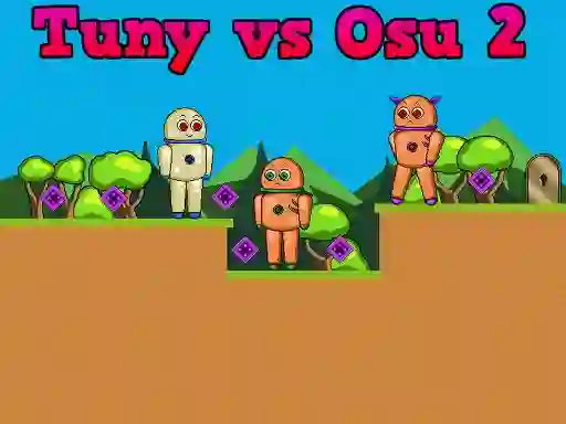 Lojë Tuny vs Osu 2 në internet