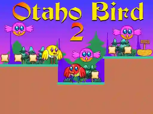 Lojë Otaho Bird 2 në internet