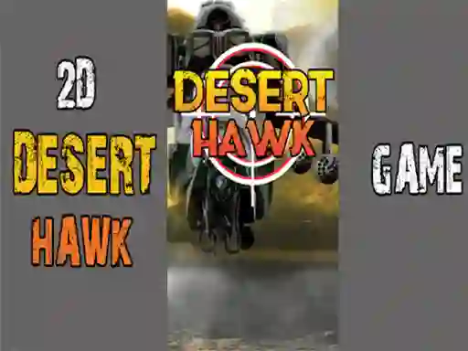 Lojë Desert Hawk në internet