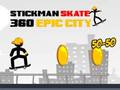 Lojë Stickman Skate 360 Qyteti Epik në internet