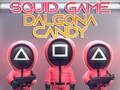 Lojë Kallamar Loja Dalgona Candy  në internet