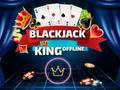 Lojë Blackjack King Offline në internet