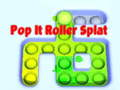 Lojë POP IT Roller Splat në internet