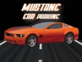 Lojë Parking makinash Mustang  në internet
