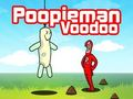 Lojë Poopieman vudu në internet