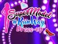 Lojë Supermodelja Runway Dress Up  në internet